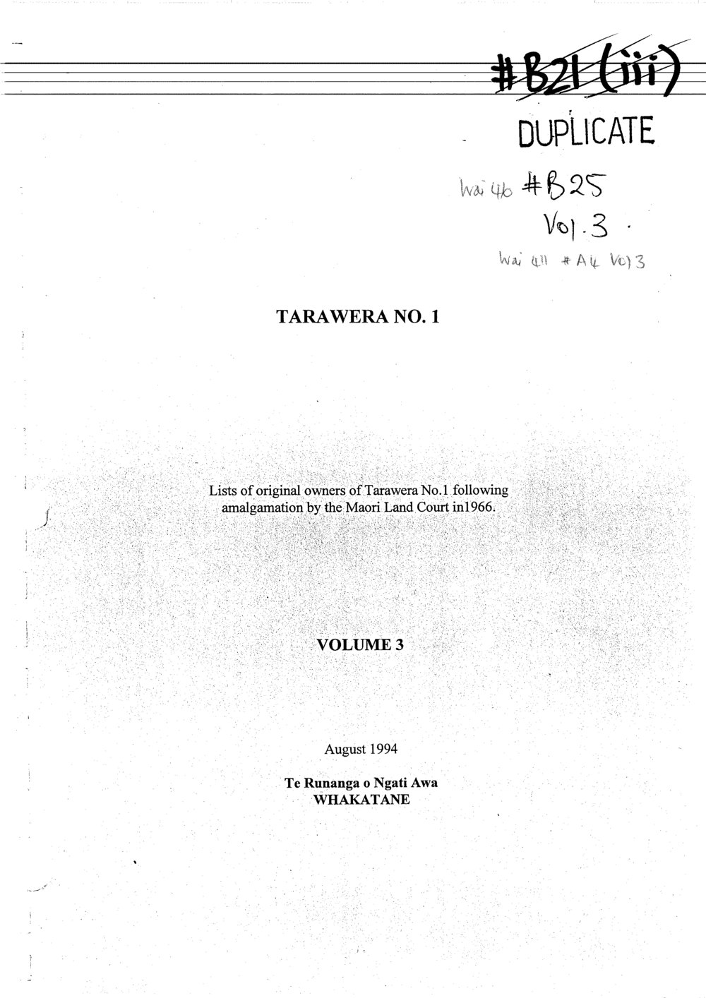 Wai 46_INQ_B025 vol 3_Lists of original owners of Tarawera - Tarawera NO. 1 Volume 3 - August 1994