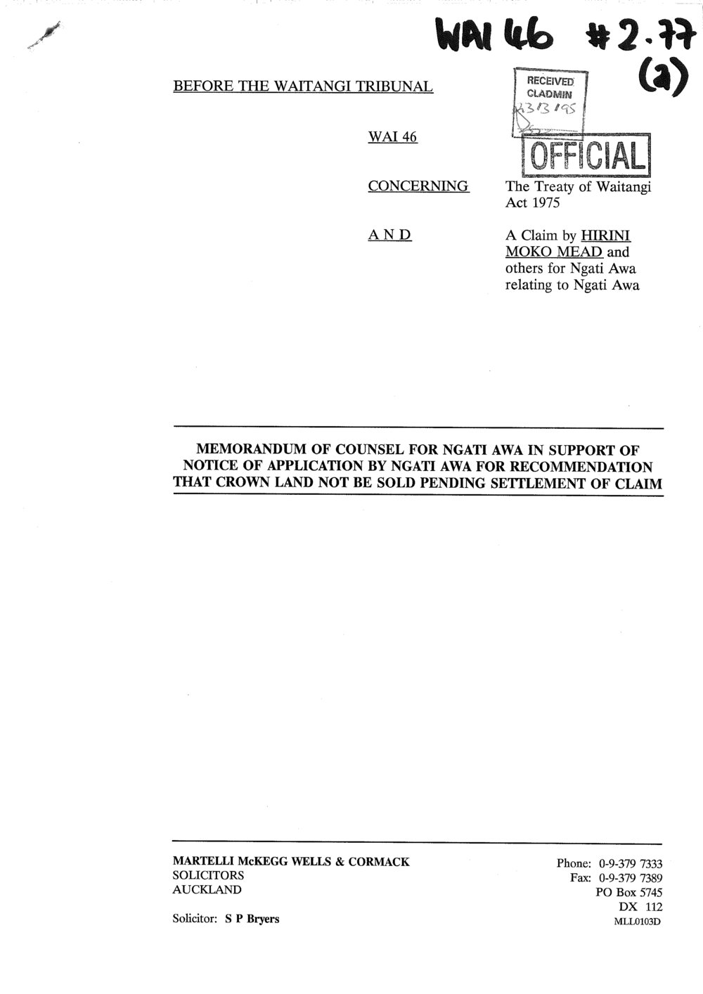 Wai 46_INQ_2.77 (a)_Memo of Counsel for NA in Support of Notice of Application by NA for Recc that Crown Land not be Sold 21 March 1995