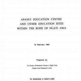 Wai 46_INQ_A013_Apanui Education Centre & Other Education Sites Within The Rohe of Ngati Awa - 10 Feb 1993