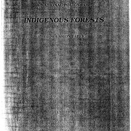 Wai 46_INQ_B012 (b)_A National Policy for Indigenous Forests - A discussion paper