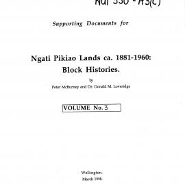 Wai 46_INQ_M022 (c)_Supporting Documents RE Ngati Pikiao Lands - Block histories - Volume 3