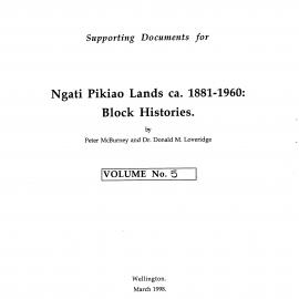 Wai 46_INQ_M022 (e)_Supporting Documents Ngati Pikiao Lands - Block histories - Volume 5