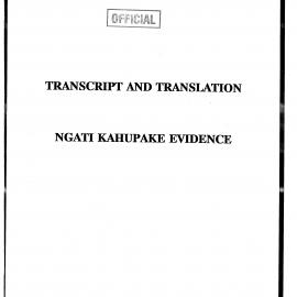 Wai 46_INQ_G007 (e)_Transcript and Translation - Ngati Kahupake Evidence