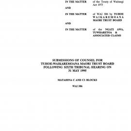 Wai 46_INQ_G009_Submissions of Counsel for Tuhoe-Waikaremoana Maori Trust Board Following Sixth Tribunal Hearing - 31 May 1995