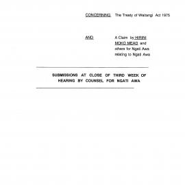 Wai 46_INQ_C021_Submissions close of third week of Hearing by Counself for Ngati Awa