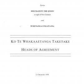 Wai 46_INQ_M023_Report - Ko Te Whakaaetanga Taketake - Heads of Agreement - 21 December 1998