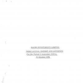 Wai 46_INQ_M052_Maori Investments Limited - Third Annual Report and Accounts - 31 October 1971