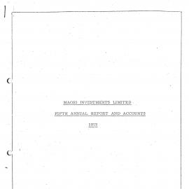 Wai 46_INQ_M054_Maori Investments Limited - Fifth Annual Report and Accounts - 1973