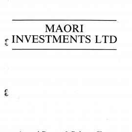 Wai 46_INQ_M069_Annual Report & Balance Sheet - Maori Investments - 1989