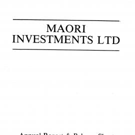 Wai 46_INQ_M073_Annual Report & Balance Sheet - Maori Investments Limited - 1993