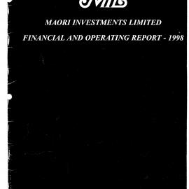 Wai 46_INQ_M078_Financial and operating Report  - Maori Investments Limited - 1998