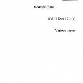 Wai 46_INQ_ I001 (a)_Tom Bennion REPORT - Document Bank - Various Papers