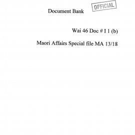 Wai 46_INQ_I001 (b)_Tom Bennion REPORT - Document Bank - Maori Affairs Special File